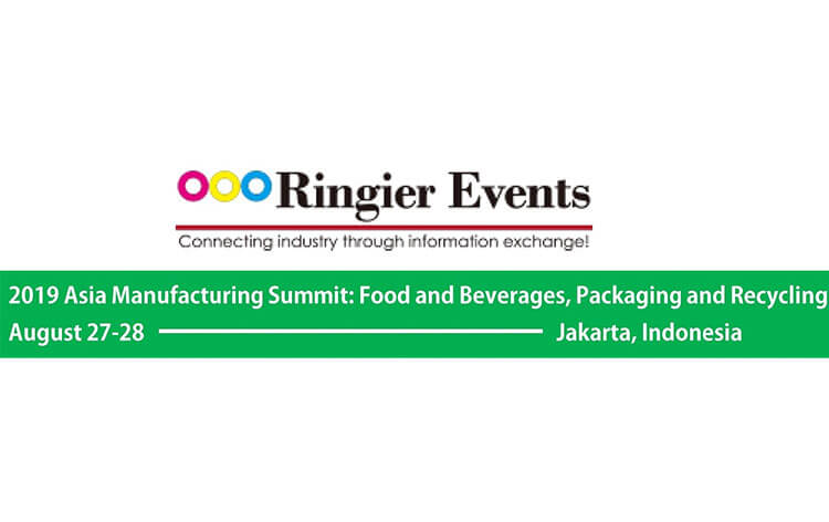 2019年亞洲製造業峰會 : 食品和飲料,塑料包裝和塑料回收技術