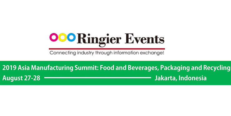 2019年亞洲製造業峰會 : 食品和飲料,塑料包裝和塑料回收技術